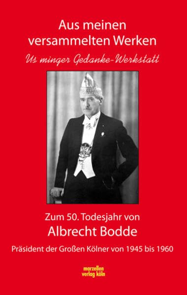 Albrecht Bodde - Aus meinen versammelten Werken Politics & History books