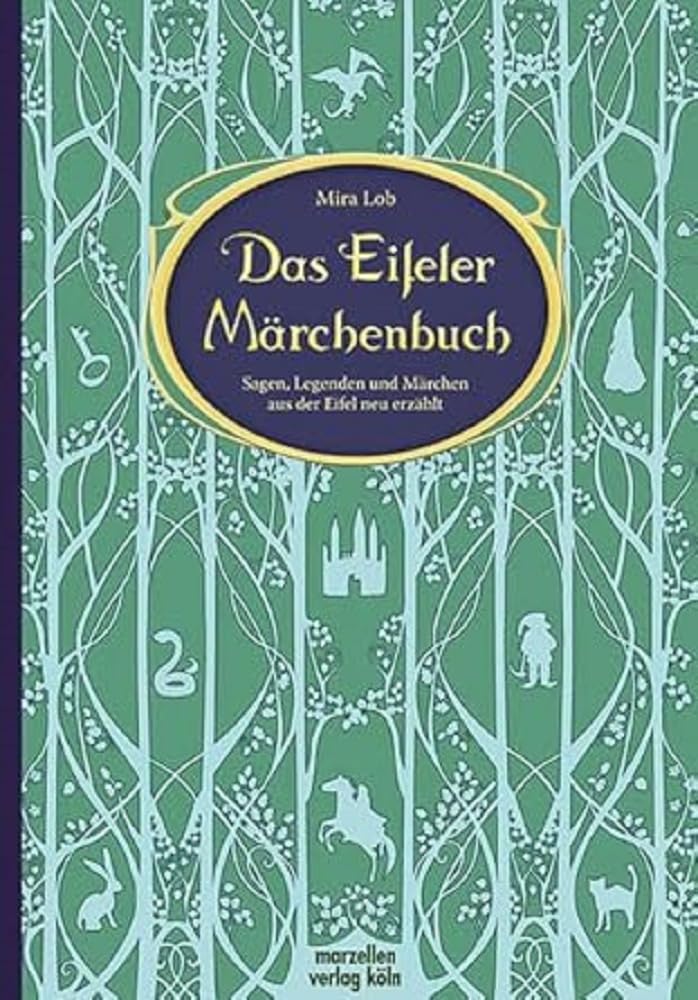 Das Eifeler Märchenbuch Fairy Tales & Legends