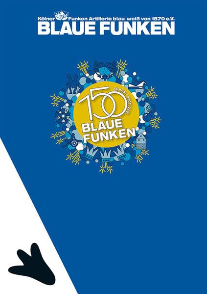 Blaue Funken - 150 Jahre 1870-2020 Contemporary literature
