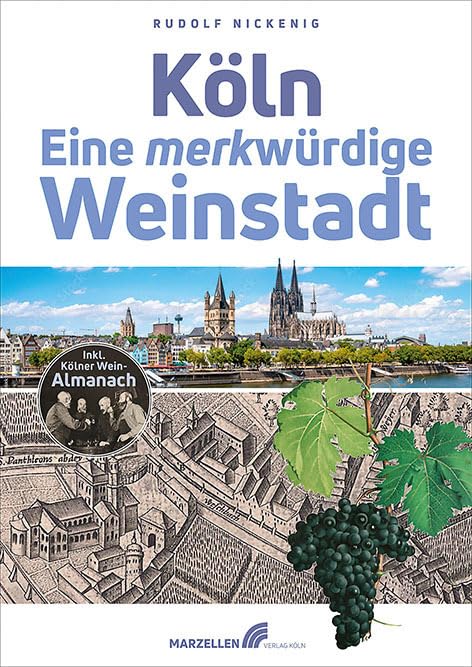 Köln - Eine merkwürdige Weinstadt Natural Sciences