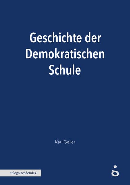 Geschichte der Demokratischen Schule (tologo academics) Parents & Children