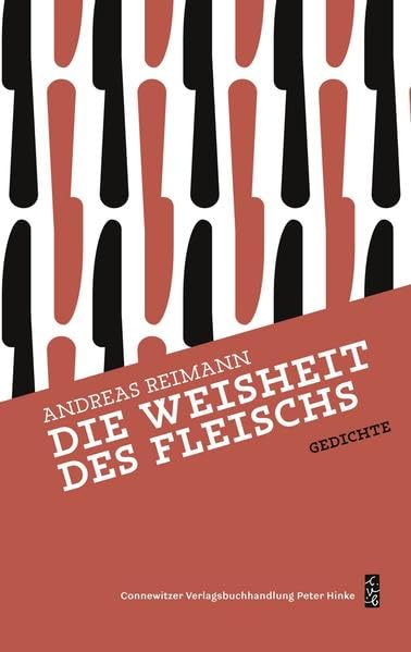 Die Weisheit des Fleischs: Gedichte. Band 2 der Werkausgabe (WERKE) Poetry