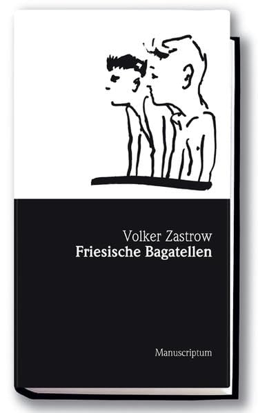 Friesische Bagatellen Essays & Short Stories