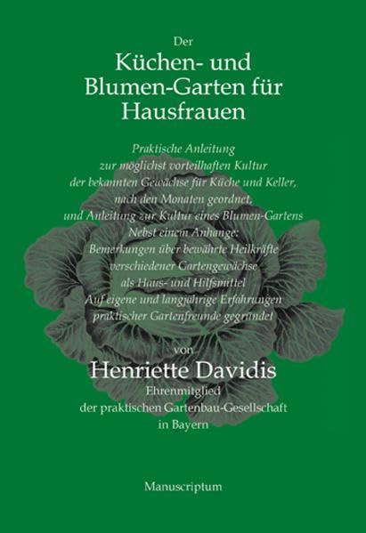 Der Küchen- und Blumengarten für Hausfrauen Garden & Plants