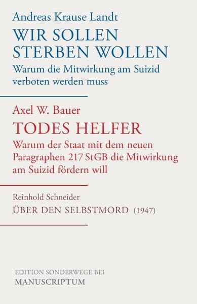 Wir sollen sterben wollen/Todes Helfer/Über den Selbstmord Film, Art & Culture