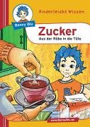 Zucker - Aus der Rübe in die Tüte. Aus der Rübe in die Tüte Books
