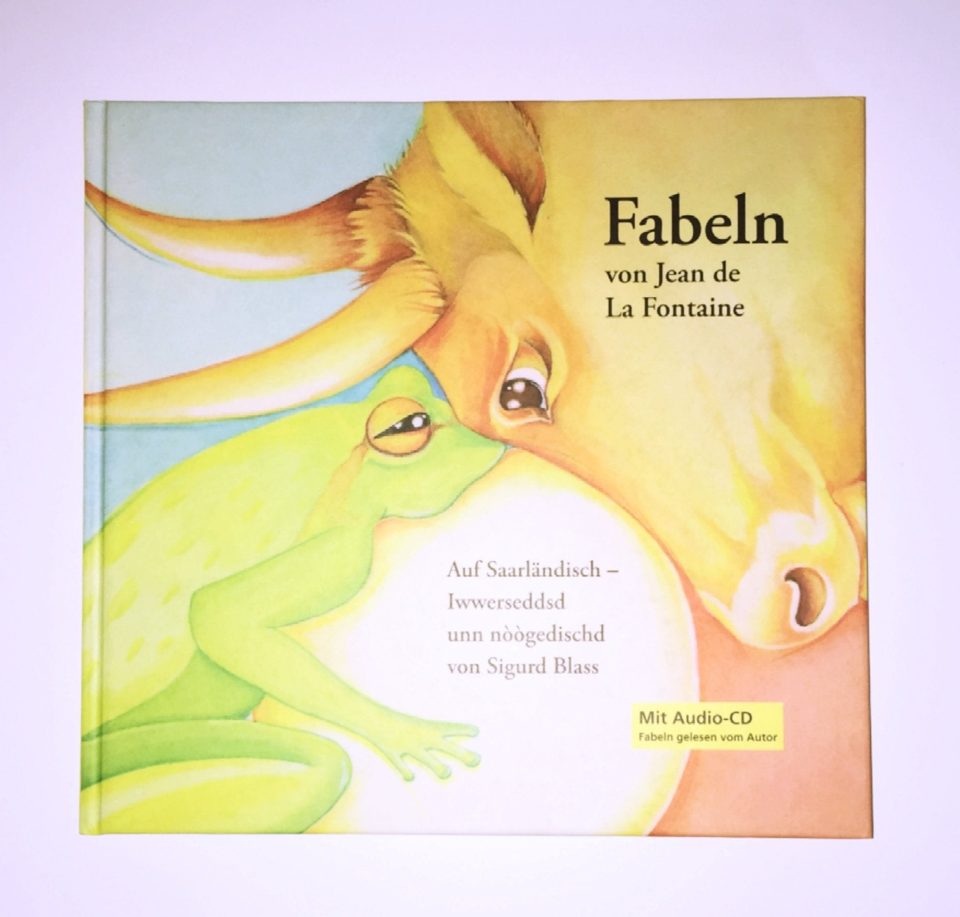 Fabeln von Jean de La Fontaine auf Saarländisch iwwersedds unn noogedischd von Sigurd Blass Poetry