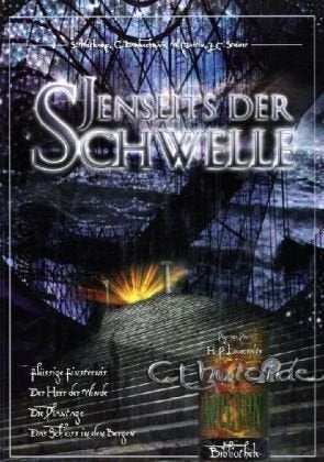Cthulhu, Jenseits der Schwelle: Flüssige Finsternis; Der Herr der Winde; Die Plantage; Das Schloss in den Bergen Leisure & Fun