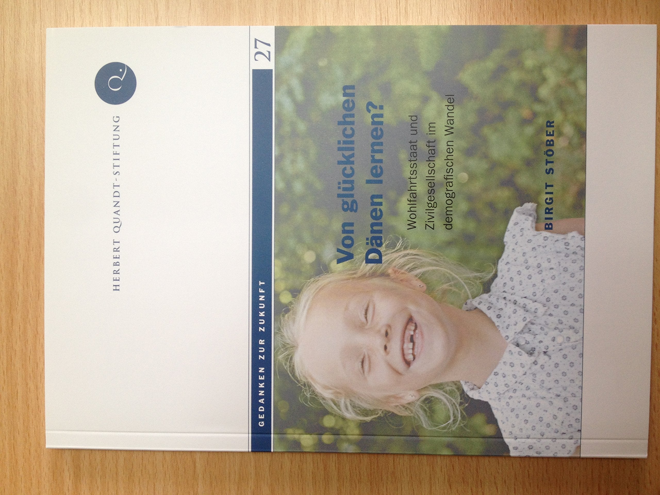 Von glücklichen Dänen lernen Wohlfahrtsstaat und Z... Book Books