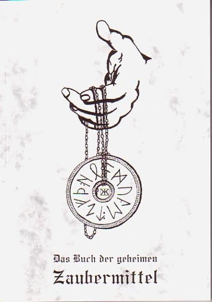 Das Buch der geheimen Zaubermittel (Livre en allemand) book