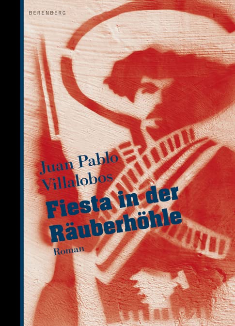 Fiesta in der Räuberhöhle Contemporary literature