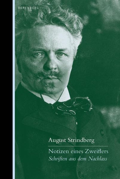 Notizen eines Zweiflers: Schriften aus dem Nachlass Essays & Short Stories