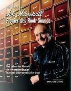 Jim Marshall - Pionier des Rock-Sounds: Das Leben des Mannes, die die weltberühmten Marshall-Gitarrenverstärker baut: Das Leben des Mannes, der die weltberühmten Marshall-Gitarrenverstärker baut Sheet Music