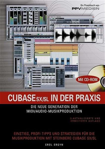 Cubase SX/SL in der Praxis Arts & Music