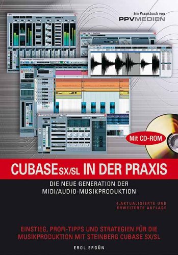 Cubase SX/SL in der Praxis - Ergyn, Erol book