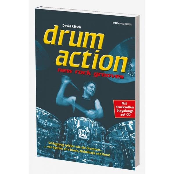 drum action - new rock grooves: New Rock Grooves. Schlagzeug spielen wie die Drummer von System of a Down, Nickelback und Korn. Mit druckvollen Playalongs auf CD Sheet Music