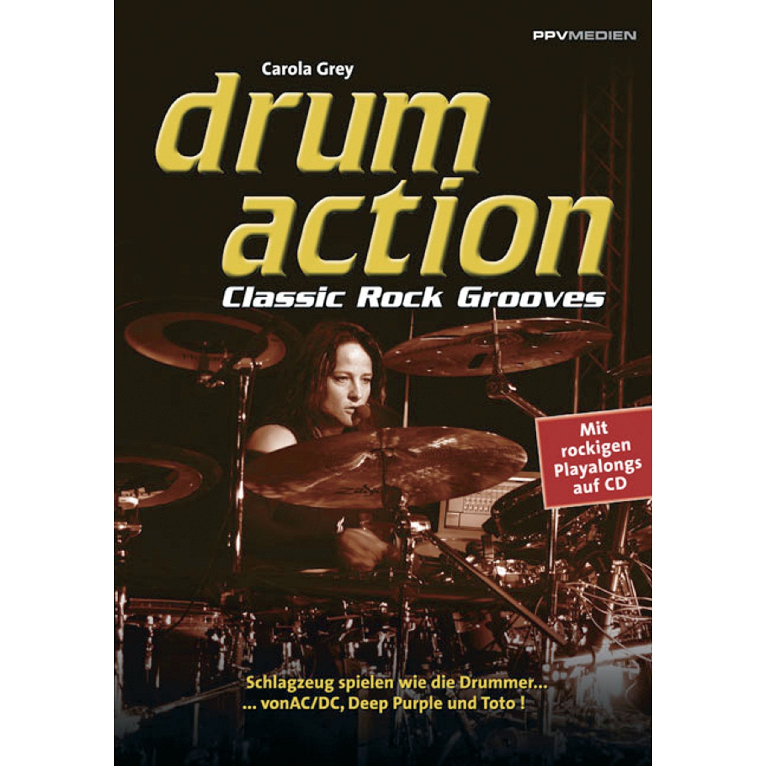 Drum Action - Classic Rock Grooves: Schlagzeug spielen wie die Drummer...: Classic Rock Grooves. Schlagzeug spielen wie die Drummer ... von Deep Purple, Toto und Police! Mit rockigen Playalongs auf CD Sheet Music