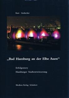 'Bad Hamburg an der Elbe Auen' Erfolgsstory Hamburger Stadtentwaesserung Books