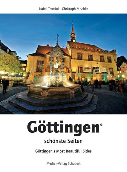 Göttingens schönste Seiten Leisure, Home & Garden