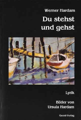 Product Image: Du stehst und gehst: Lyrik