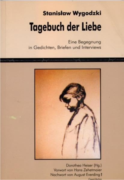 Stanislaw Wygodzki. Tagebuch der Liebe Poetry
