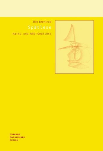 Spätlese: Haiku und Weg-Gedichte Poetry