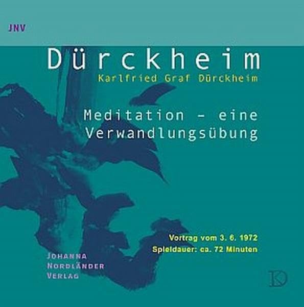 Meditation, eine Verwandlungsübung: Vortrag vom 3. 6. 1972 Psychology