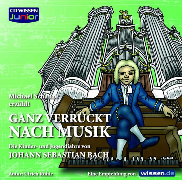CD WISSEN Junior - "...ganz verrückt nach Musik" - Bach, 1 CD Non-fiction