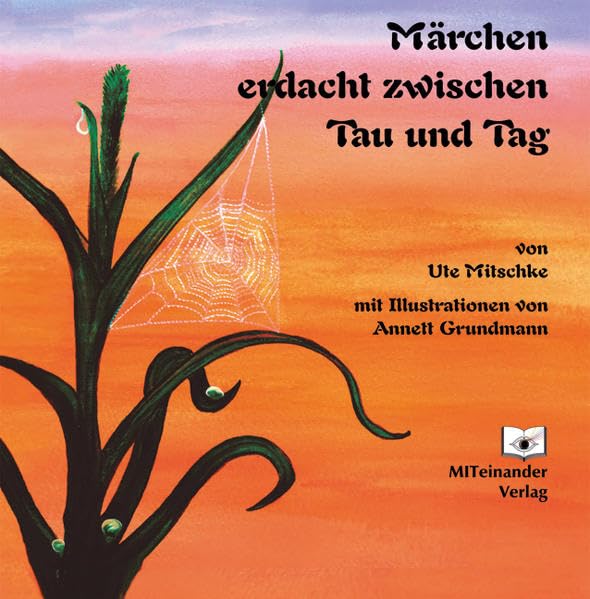 Märchen erdacht zwischen Tau und Tag Fairy Tales & Legends