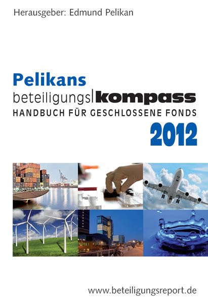 BeteiligungsKompass 2012: Handbuch für Geschlossene Fonds book