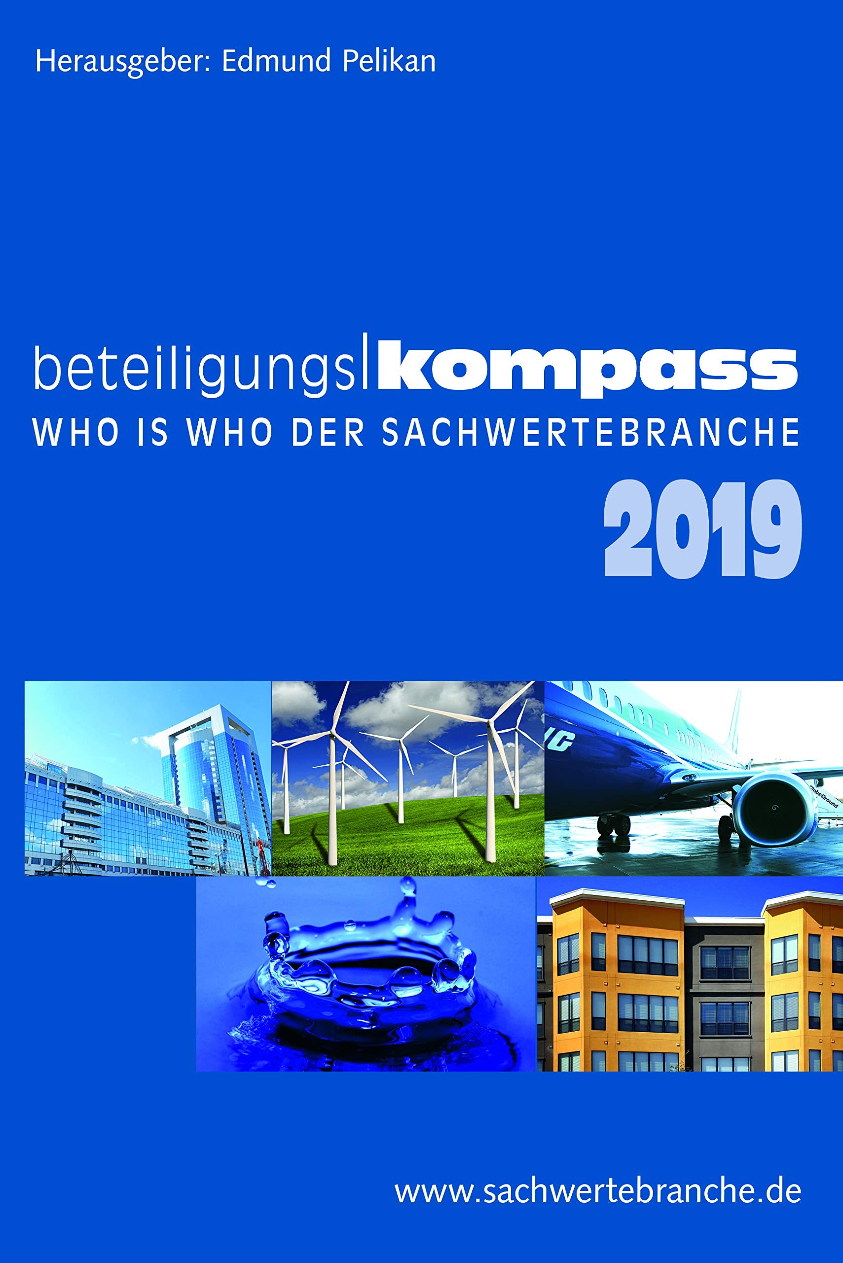 BeteiligungsKompass 2019: Who is who der Sachwertbranche Law