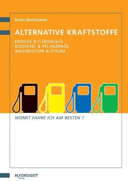 Alternative Kraftstoffe Leisure, Home & Garden Books