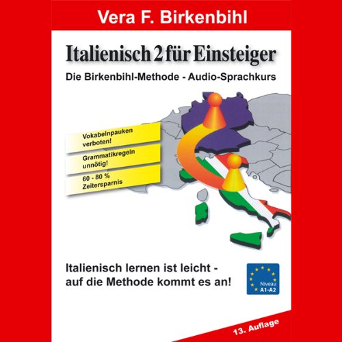 Italienisch für Einsteiger Teil 2. Audio-CD plus pdf-Handbuch auf CD-ROM Foreign Languages ​​& Dictionaries