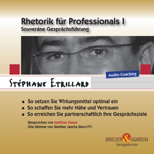 Rhetorik für Professionals I. 6 CDs Lifestyle