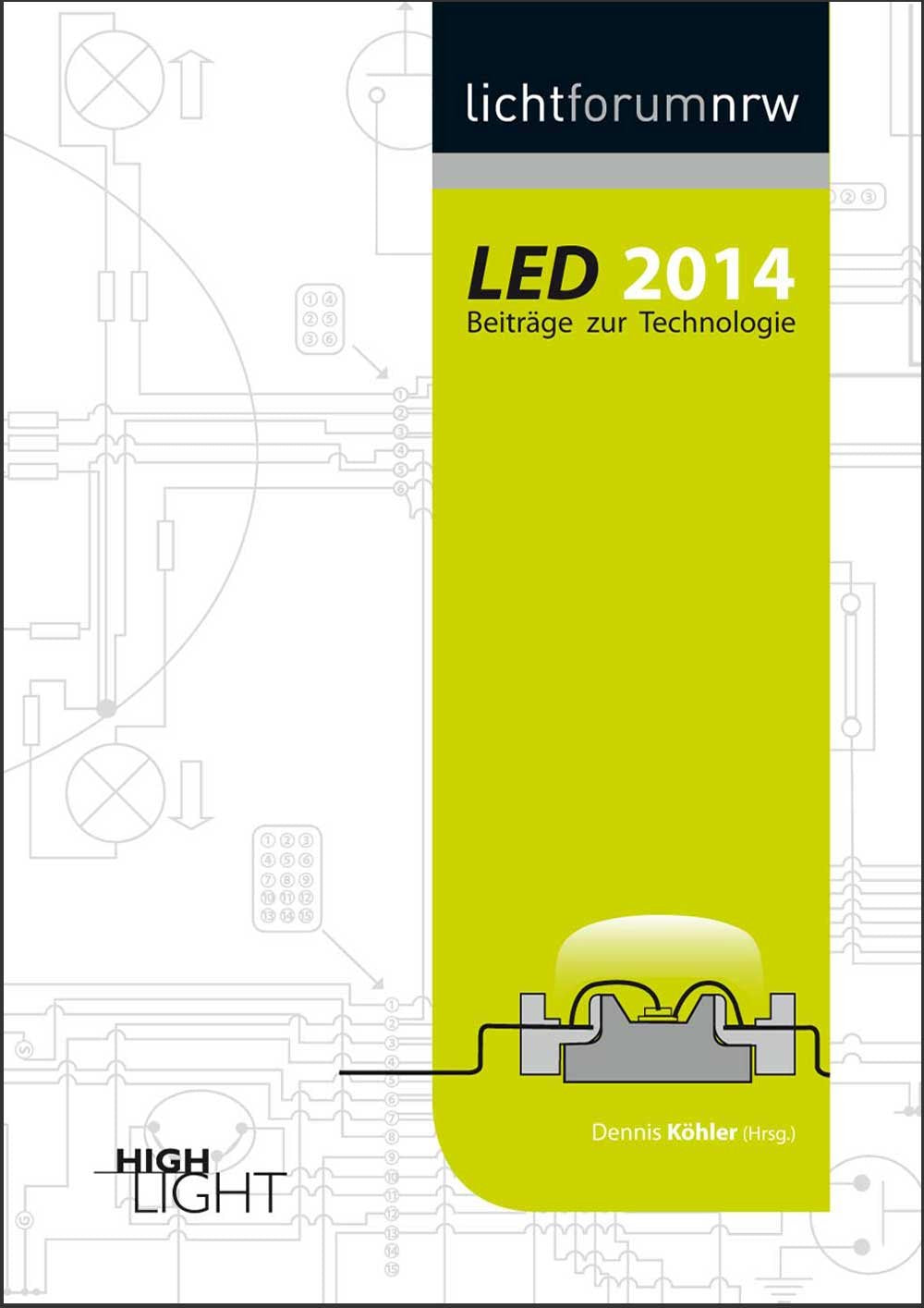 LED 2014: Beiträge zur Technologie Media & Communication