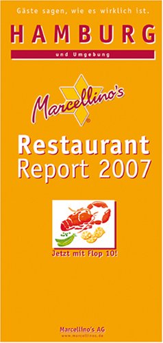 Hamburg Restaurant Report 2007: Und Umgebung Books