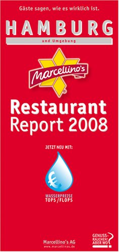Marcellino's Restaurant Report Hamburg und Umgebung 2008 Travel Guides