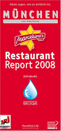 Marcellino's Restaurant Report München und Umgebung 2008 Travel Guides