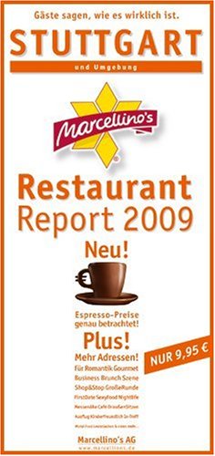 Marcellino's Restaurant Report 2009 Ruhrgebiet: Die besten Adressen im Revier Travel Guides
