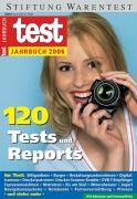 test Jahrbuch für 2006: 102 Tests und Reports Lifestyle