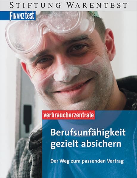 Berufsunfähigkeit gezielt absichern: Der Weg zum passenden Vertrag book