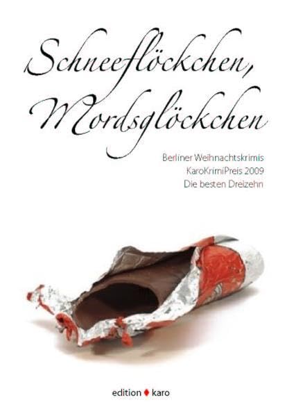 Schneeflöckchen, Mordsglöckchen: Berliner Weihnachtskrimis Contemporary literature