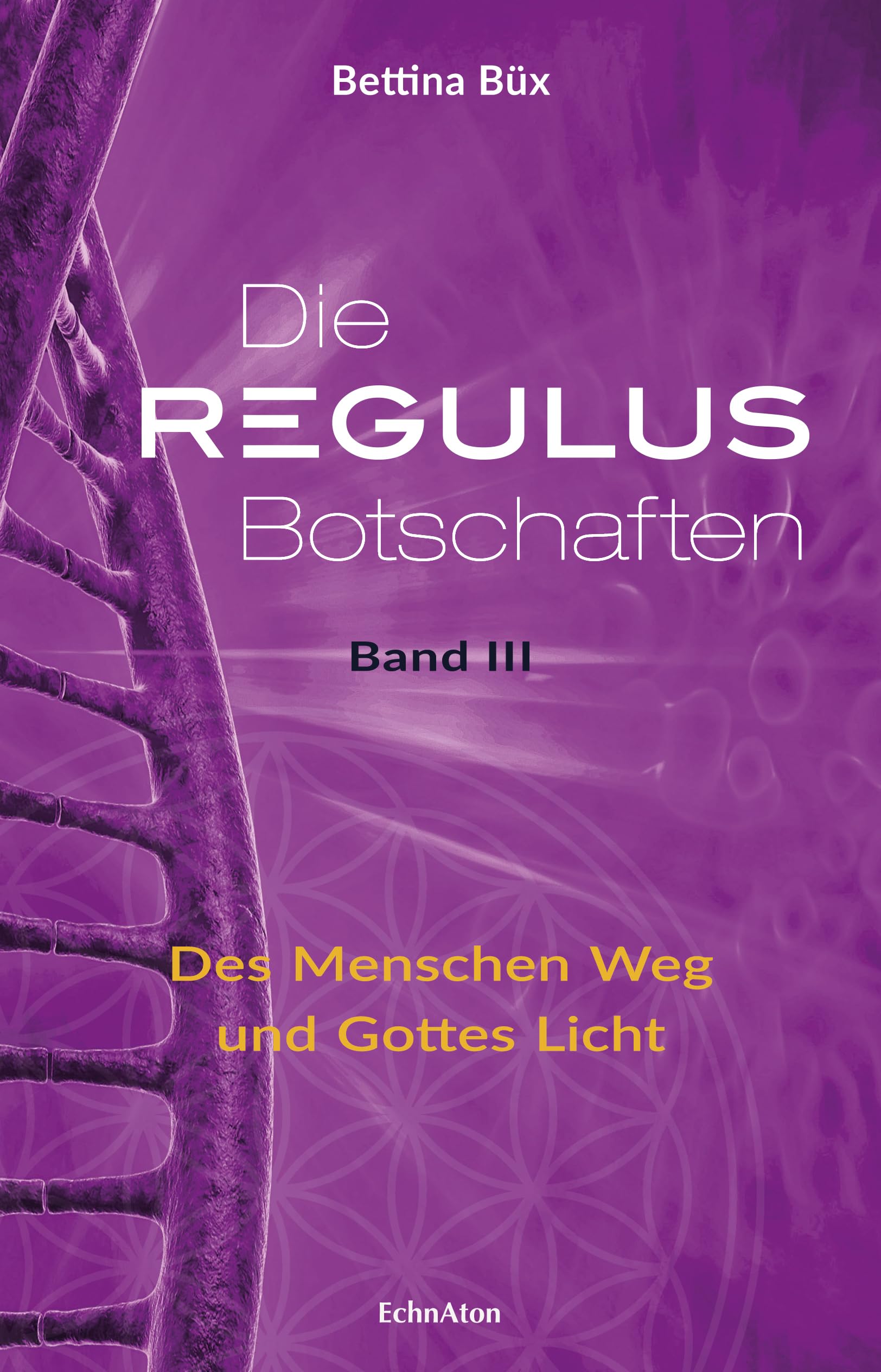 Product Image: Die Regulus-Botschaften 03