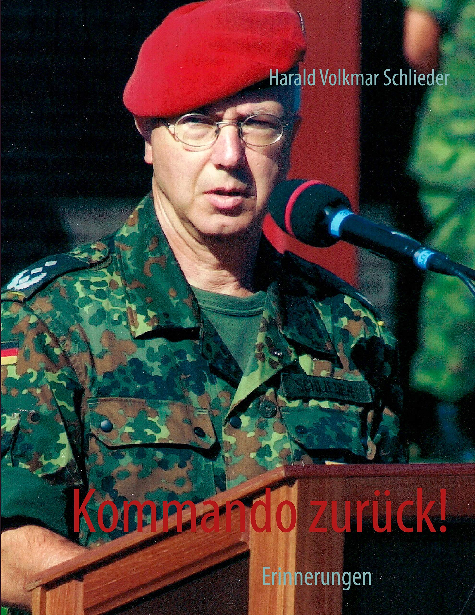 Kommando zurück!: Erinnerungen: Erinnerungen an Kindheit und Jugend Politics & Society