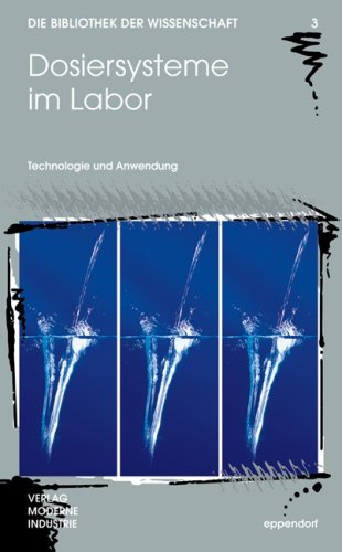 Dosiersysteme im Labor: Technologie und Anwendung Business & Technology