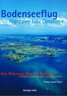 Bodenseeflug /Flight over Lake Constance: Eine Bilderreise über den Bodensee /A Pictorial Journey over Lake Constance Leisure, Home & Garden