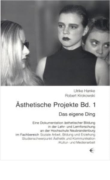 Ästhetische Projekte Band 1 Social Sciences Books