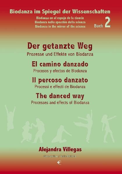Der getanzte Weg/El camino danzado/Il percoso danzato/The danced way book