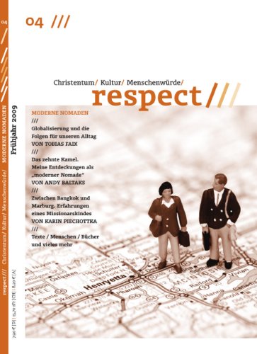 respect: Christentum - Kultur - Menschenwürde / Moderne Nomaden Books