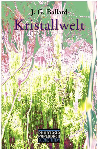 Kristallwelt (Phantasia Paperback Science Fiction) Contemporary literature